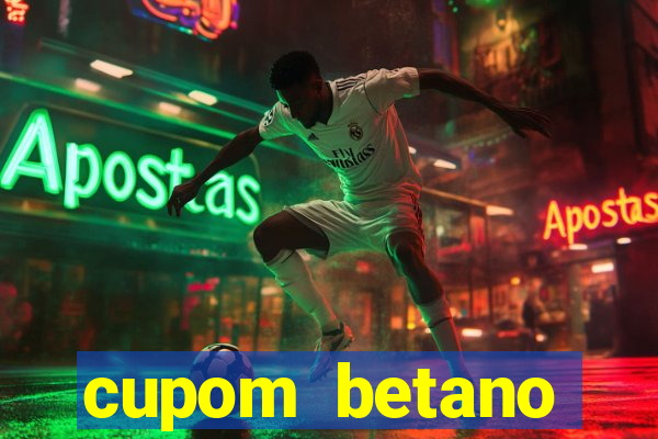 cupom betano rodadas gratis